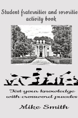 Cover of Student fraternities and sororities activity book