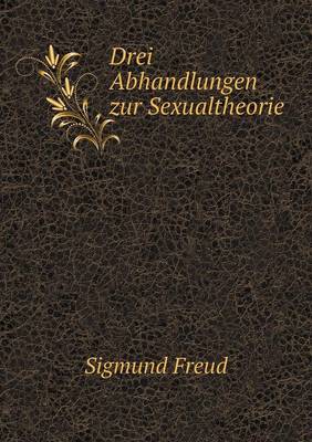 Book cover for Drei Abhandlungen Zur Sexualtheorie