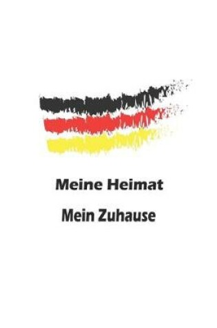 Cover of Meine Heimat mein Zuhause
