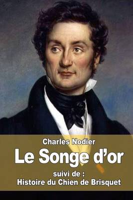 Book cover for Le Songe d'or