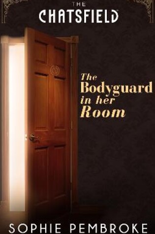Cover of The Bodyguard in Her Room
