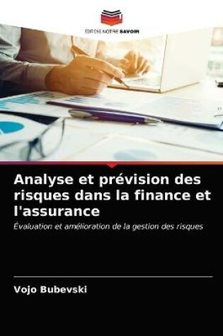 Cover of Analyse et prévision des risques dans la finance et l'assurance