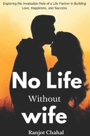 Cover of No Life Without Wife
