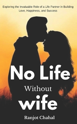 Book cover for No Life Without Wife