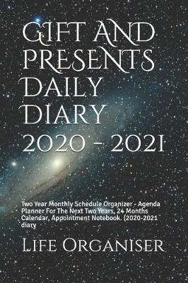 Book cover for GIFT AND PRESENTS Daily Diary 2020 - 2021
