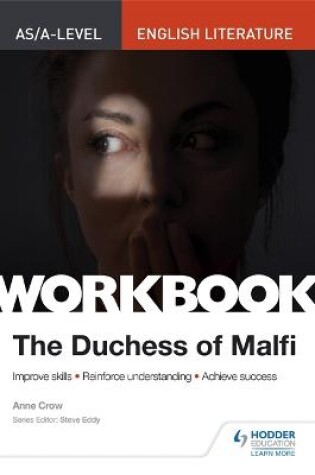 Cover of AS/A-level English Literature Workbook: The Duchess of Malfi