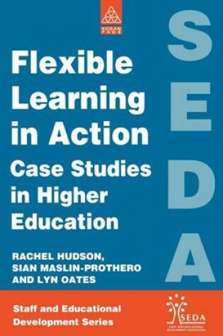 Cover of Flexible Learning in Action: Case Study in Higher Education