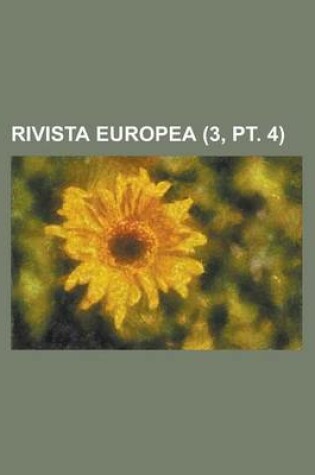 Cover of Rivista Europea (3, PT. 4)