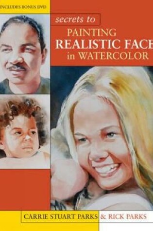 Cover of Secrets to Painting Realistic Faces