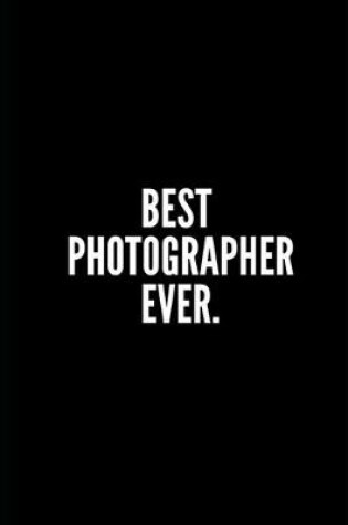 Cover of Best Photographer Ever