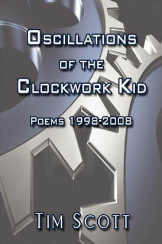Cover of Oscillations of the Clockwork Kid