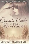 Book cover for Cuando Acabe La Musica