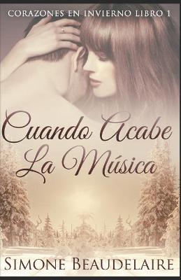 Book cover for Cuando Acabe La Musica