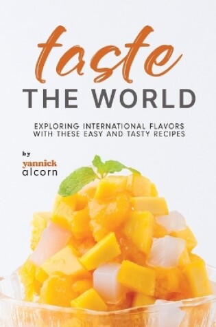 Cover of Taste the World