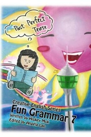 Cover of Fun Grammar 7 Past Perfect