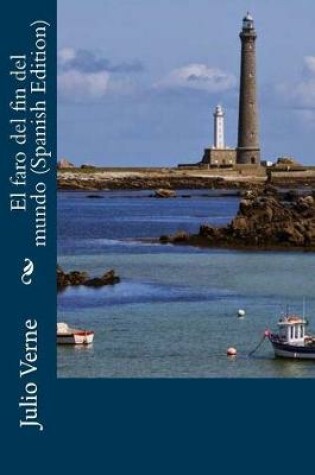 Cover of El faro del fin del mundo (Spanish Edition)