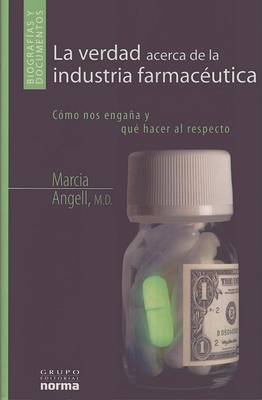 Book cover for La Verdad Acerca de La Industria Farmaceutica