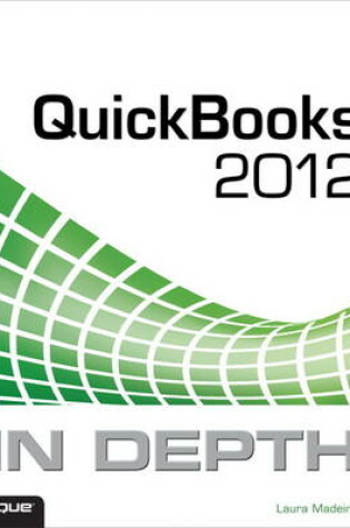 Cover of QuickBooks 2012 In Depth