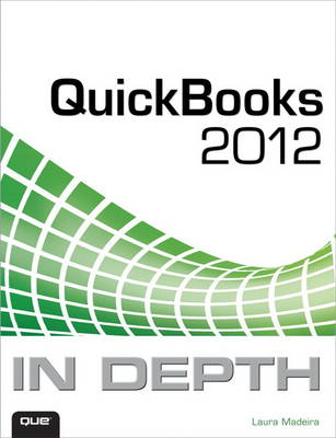 Book cover for QuickBooks 2012 In Depth