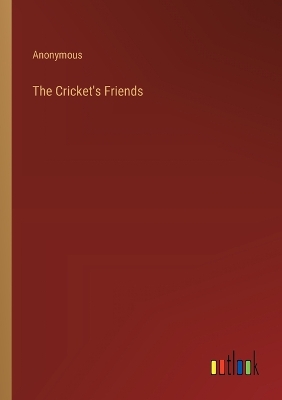 Book cover for The Cricket's Friends