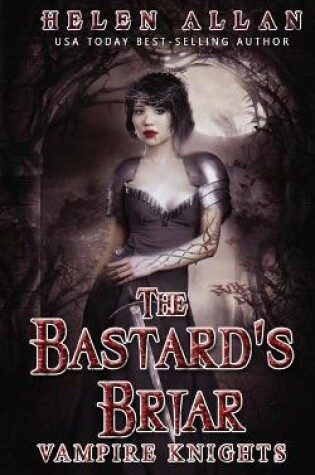 Cover of The Bastard's Briar