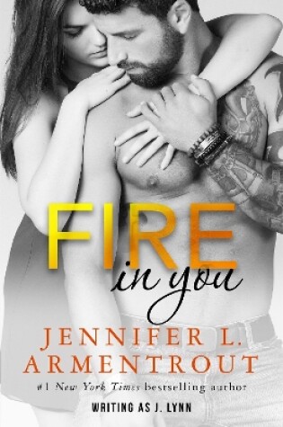 Cover of Fire In You