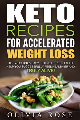 Book cover for Keto Recipes for Accelerated Weight Loss