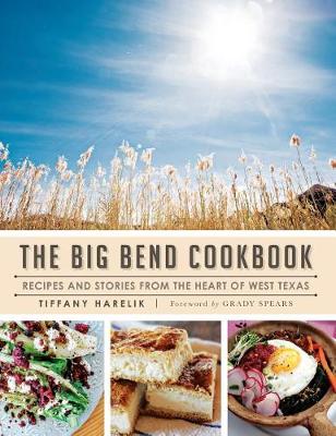 Book cover for The Big Bend Cookbook