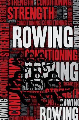 Book cover for Rowing Strength and Conditioning Log