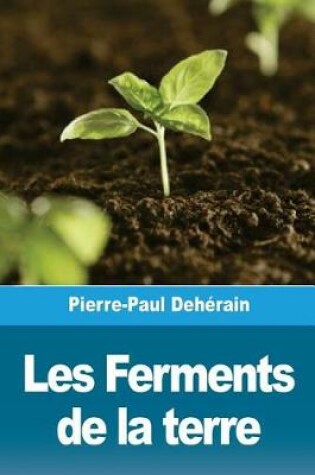 Cover of Les Ferments de la terre