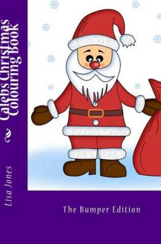 Cover of Caleb's Christmas Colouring Book