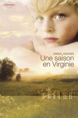 Cover of Une Saison En Virginie (Harlequin Prelud')
