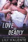 Book cover for A Love So Deadly