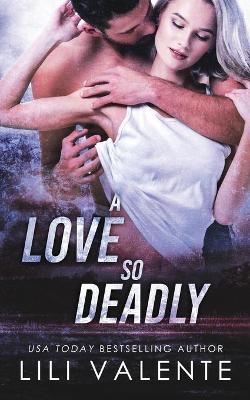 Cover of A Love So Deadly