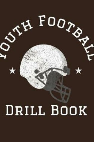 Cover of Youth Football Drill Book