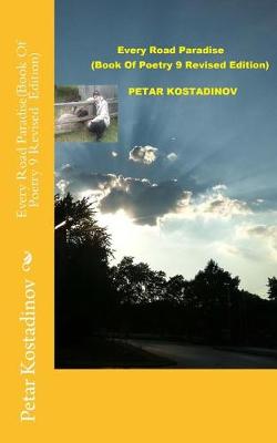 Book cover for Every Road Paradise(Book Of Poetry 9 Revised Edition)