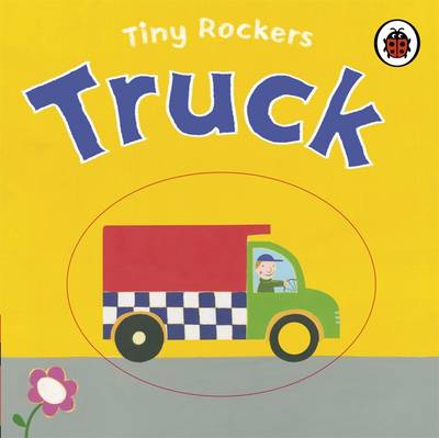 Book cover for Tiny Rockers: Truck