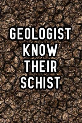 Book cover for Geologist Know Their Schist