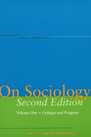 Cover of On Sociology Second Edition Volume One