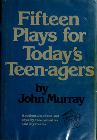 Book cover for Fifteen Plays for Teen-Agers