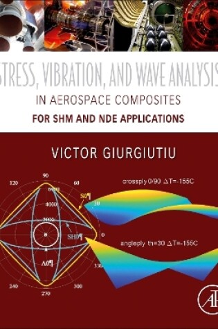 Cover of Stress, Vibration, and Wave Analysis in Aerospace Composites