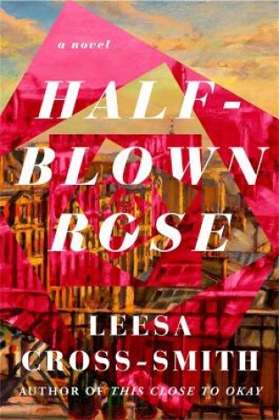 Cover of Half-Blown Rose