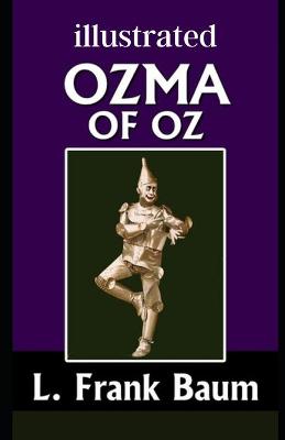 Book cover for Ozma of Oz The Oz Books #3 illustrated