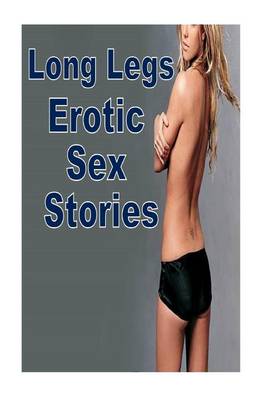 Book cover for Long Legs Erotic Sex Stories