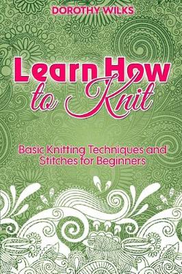 Book cover for Learn How to Knit