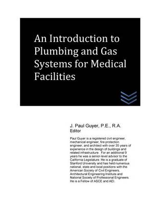 Book cover for An Introduction to Plumbing and Gas Systems for Medical Facilities