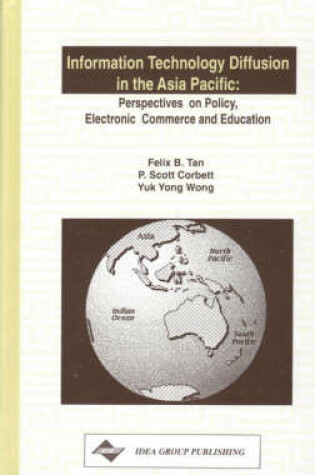 Cover of Information Technology Diffusion in the Asia Pacific