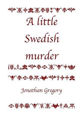 Book cover for A Little Swedish Murder