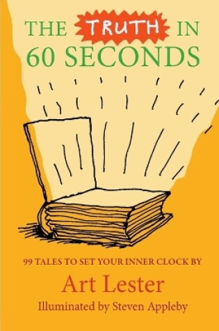 Cover of The Truth in 60 Seconds