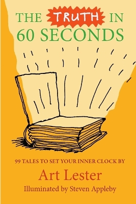 Book cover for The Truth in 60 Seconds